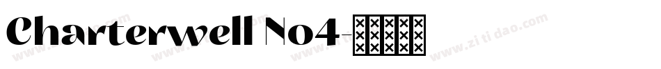 Charterwell No4字体转换